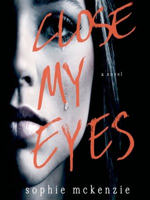 cover image of Close My Eyes